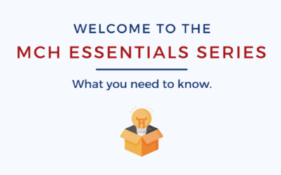 MCH Essentials Series