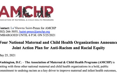 Four National Maternal and Child Health Organizations Announce Joint Action Plan for Anti-Racism and Racial Equity