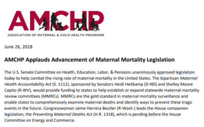 AMCHP Applauds Advancement of Maternal Mortality Legislation
