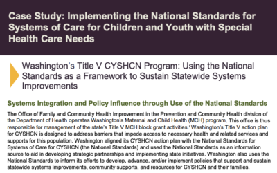 Washington’s Title V CYSHCN Program: Using the National Standards as a Framework to Sustain Statewide Systems Improvements
