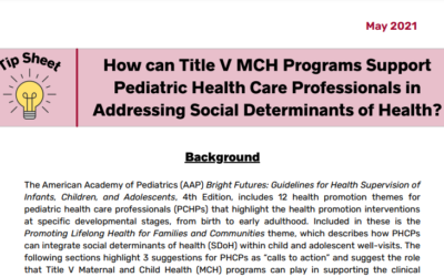 Tip Sheet: How can Title V Programs Support Pediatric Health Care Professionals in Addressing Social Determinants of Health?