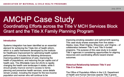 Coordinating Efforts across the Title V MCH Services Block Grant and the Title X Family Planning Program