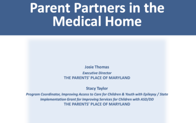 Parent Partners in the Medical Home