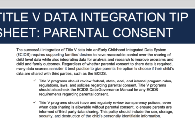 Title V Data Integration Tip Sheet: Parental Consent