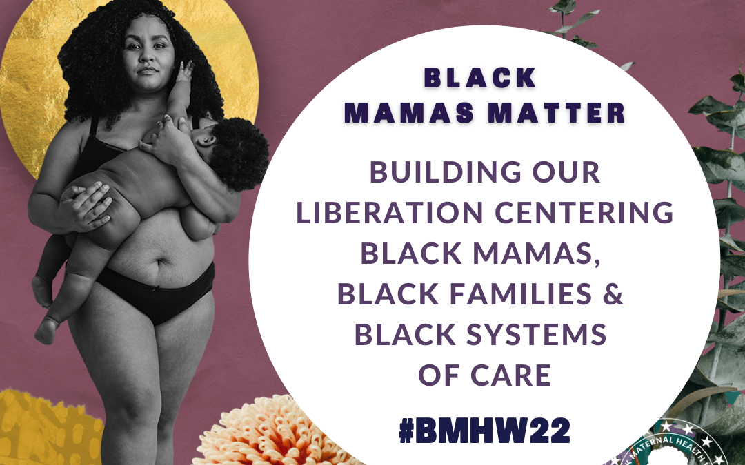 Black Maternal Health Week | 2022