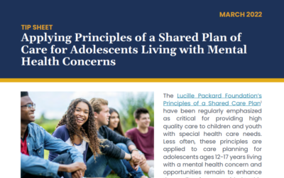 Bright Futures: Applying Principles of a Shared Plan of Care for Adolescents Living with Mental Health Concerns Tip Sheet