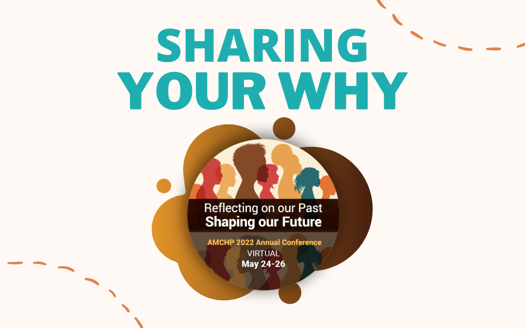 AMCHP to Host Plenary Session on Sharing Your Why!