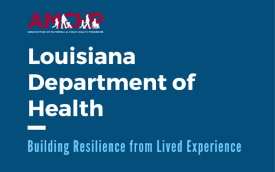 Building Resilience from Lived Experience – Louisiana Department of Health