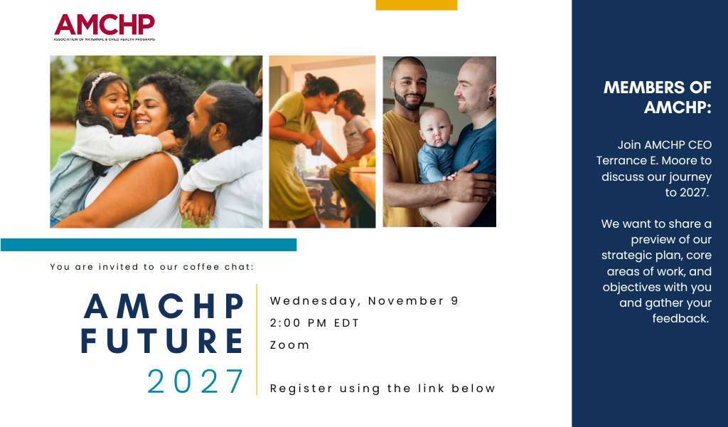 Graphic inviting members to the coffee chat on November 9th, 2022 at 2 PM ET and to register with the link below to discuss the strategic plan to 2027. It also includes an image of a mother holding her young girl next to the father with another child on his back, an image of a mother pressing her forehead against her young boy, and an image of two fathers embracing their baby boy. 