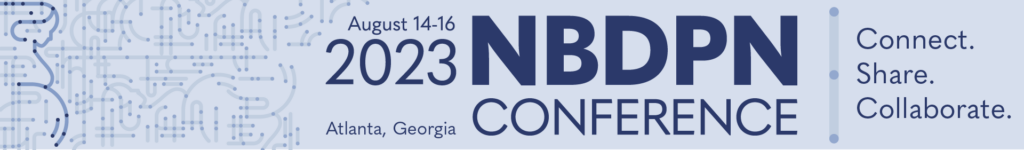 NBDPN Conference Banner alerting the date; August 14-16, 2023; location, Atlanta, Georgia; and theme, Connect. Share. Collaborate. Also pictured is a digitized image of a pregnant woman on the far left 