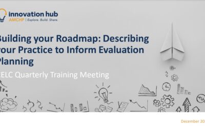 Describing your Practice to Inform Evaluation Planning: Dec 2021 CELC Training Webinar