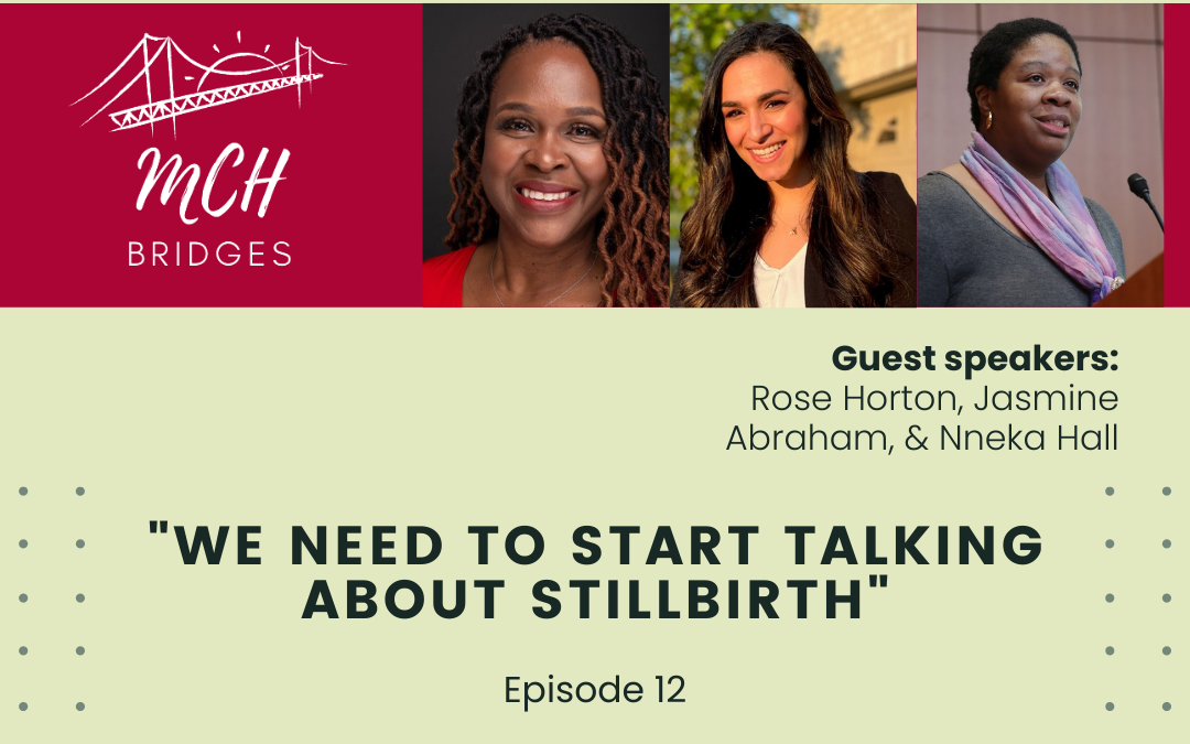 Episode 12– We Need to Start Talking About Stillbirth
