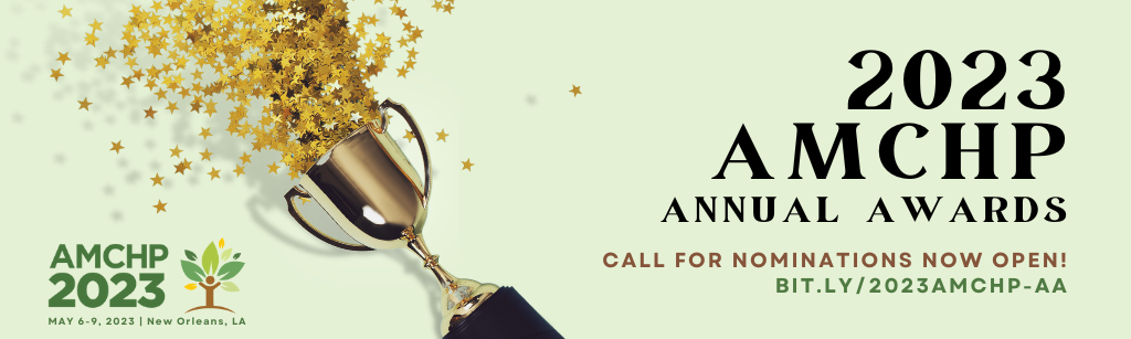 2023 AMCHP Annual Awards Banner alerting call for nominations is now open: bit.ly/2023AMCHP-AA