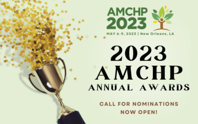 Call for Nominations for the 2023 AMCHP Annual Award is Open