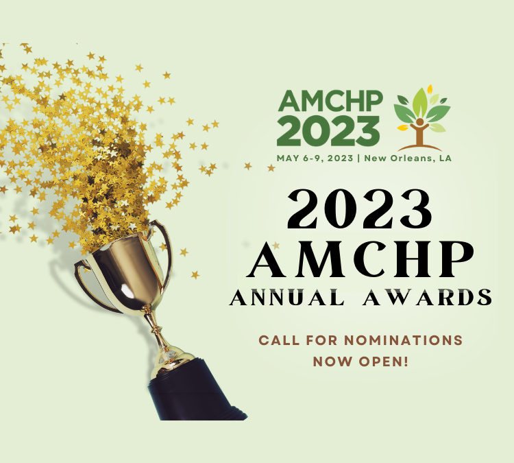 Call for Nominations for the 2023 AMCHP Annual Award is Open