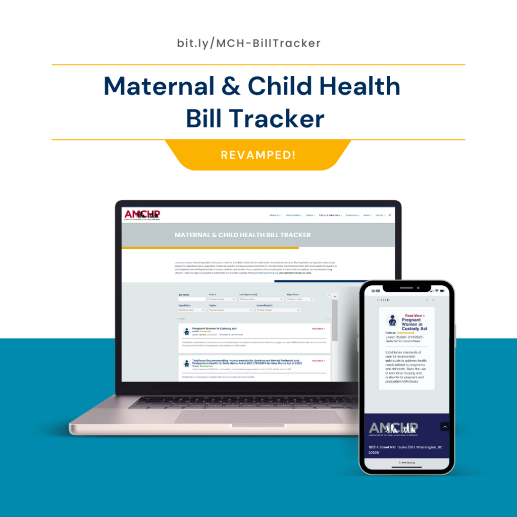 Graphic alerting of AMCHP's revamped Maternal & Child Health Bill Tracker at bit.ly/MCH-BillTracker.