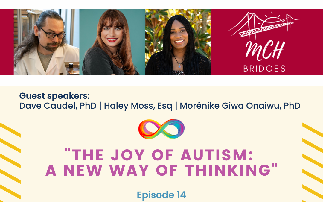 Episode 14- The Joy of Autism: A New Way of Thinking