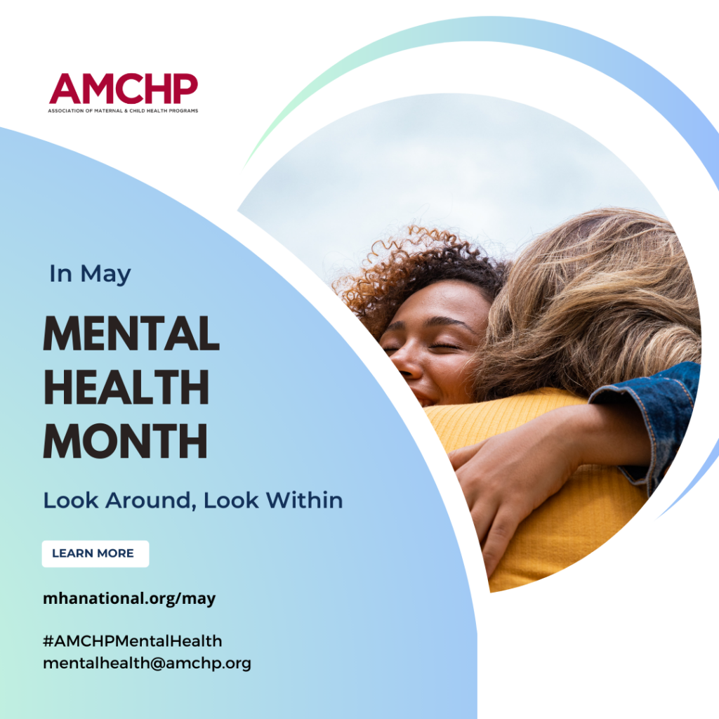 Graphic alerting May is Mental Health Month. 