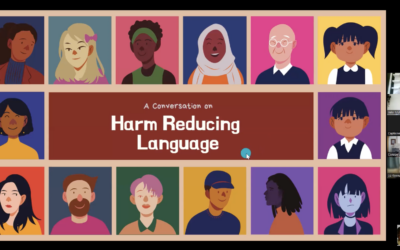 Conversation on Harm Reducing Language