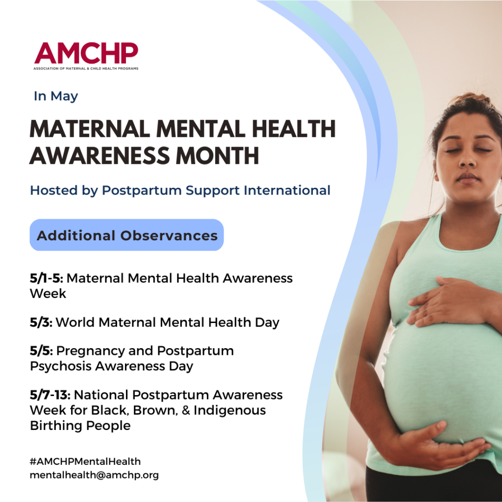 Graphic alerting of Maternal Mental Health Awareness Month. 