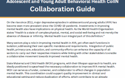Adolescent & Young Adult Behavioral Health Collaboration Guide