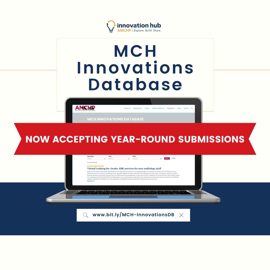 Graphic alerting MCH Innovations Database now accepting year-round submissions. 