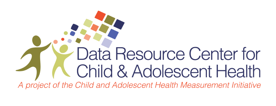 Logo for Data Resource Center for Child & Adolescent Health. A project of the Child and Adolescent Health Measurement Initiative. 