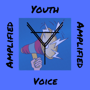 Youth Voice Amplified logo: A hand holding a megaphone in the center surrounded by the terms "Youth Voice Amplified"