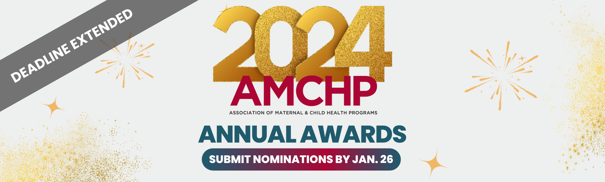 Graphic promoting 2024 AMCHP Annual Award: Submit your nomination by January 26. 