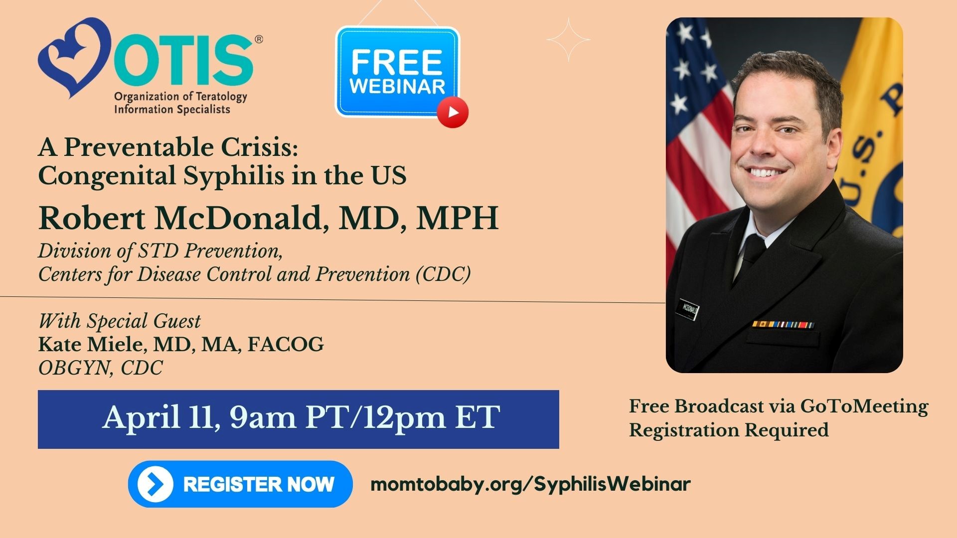 Graphic promoting webinar: "Preventable Crisis: Congenital Syphilis in the U.S." April 11 at 12pm ET. https://momtobaby.org/SyphilisWebinar