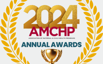 Celebrating the 2024 AMCHP Annual Award Winners 