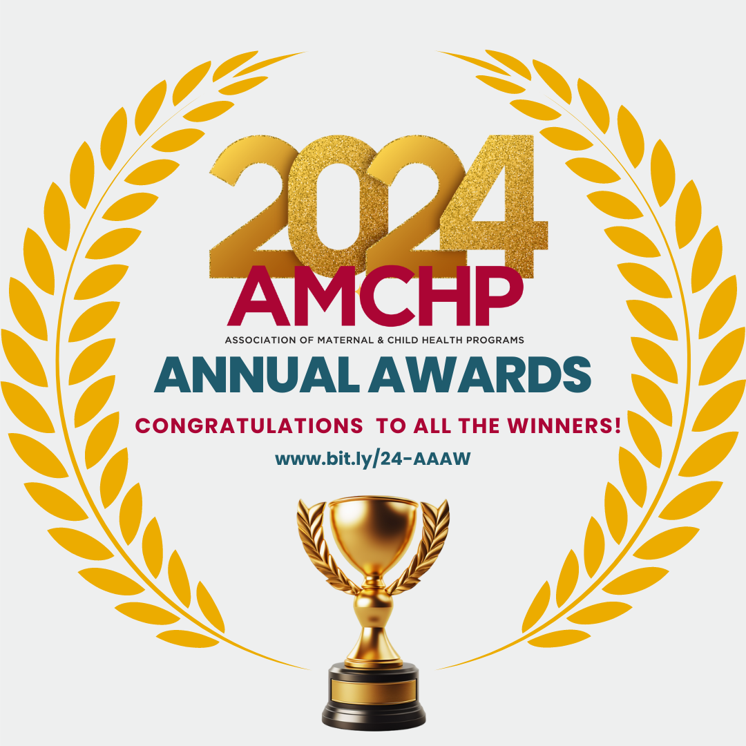 Graphic congratulating the 2024 AMCHP Annual Award winners: bit.ly/24-AAAW