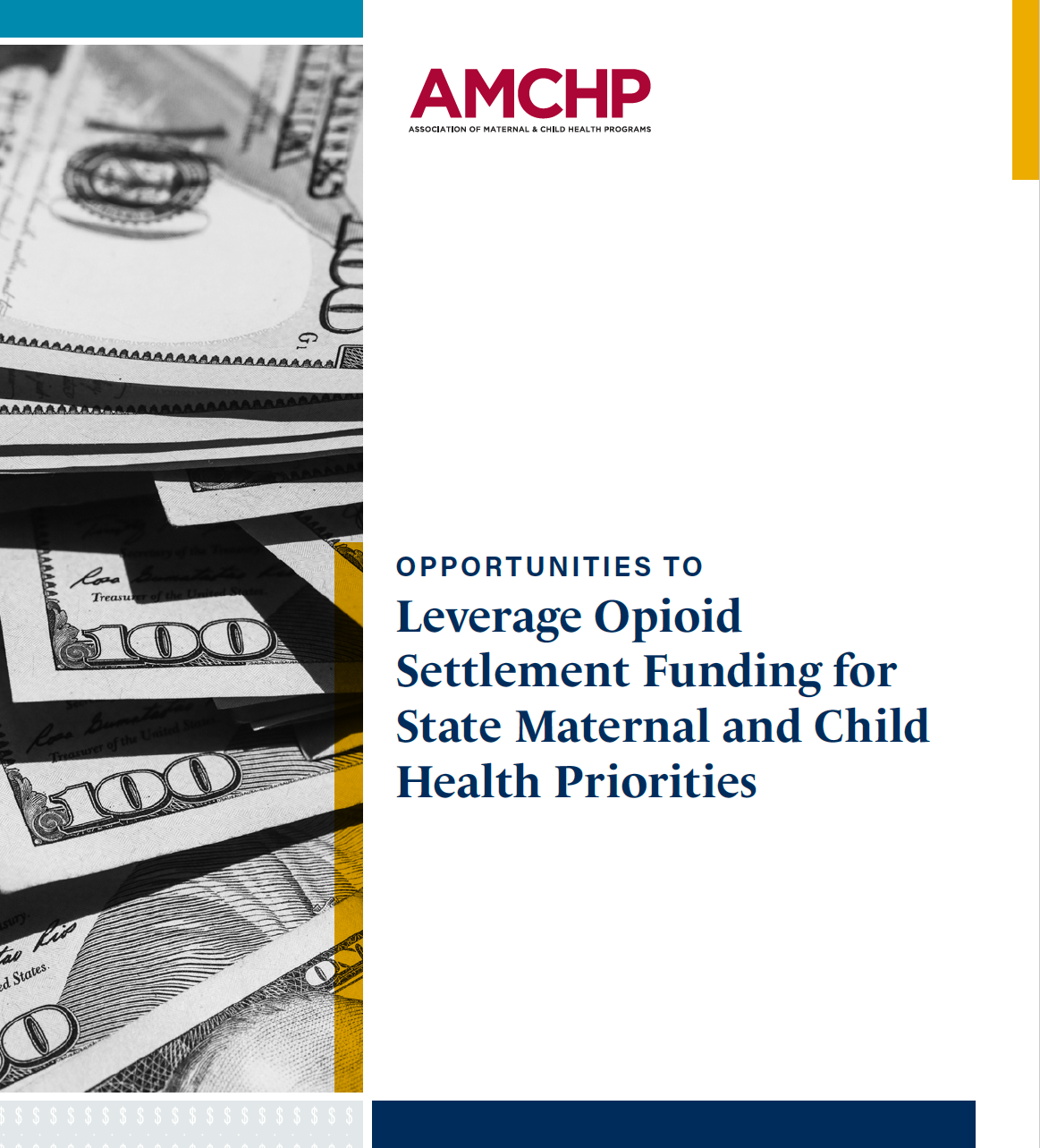 Opportunities to Leverage Opioid Settlement Funding for State Maternal and Child Health Priorities