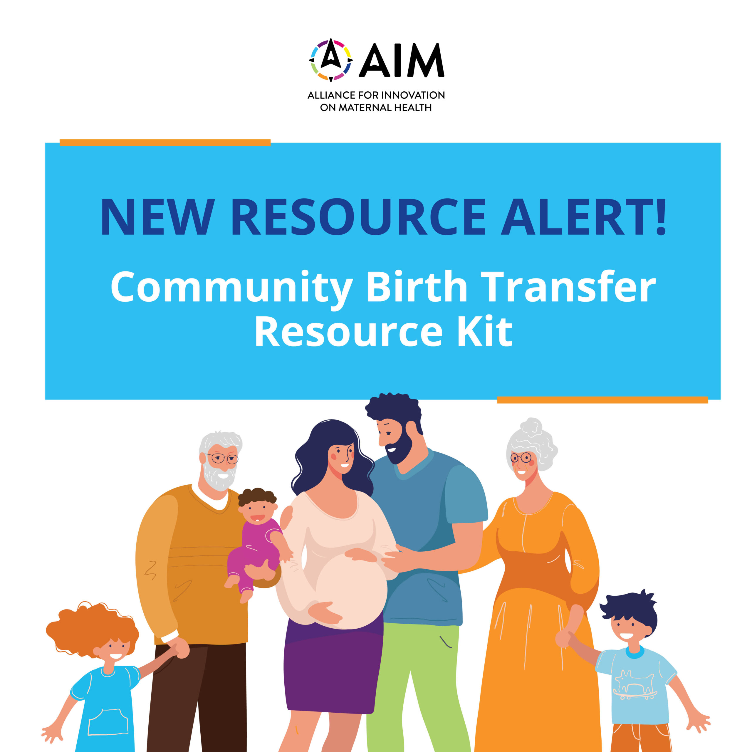 New Resource Alert! AIM Community Birth Transfer Resource Kit