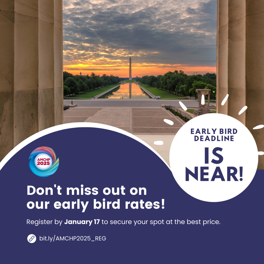 Graphic displaying a photo of Washington, DC, and inviting readers not to miss out on AMCHP’s early bird rates to join the 2025 AMCHP Annual Conference. It informs that the early bird deadline is near and closing on January 17, 2025. The link to register is bit.ly/AMCHP2025. 