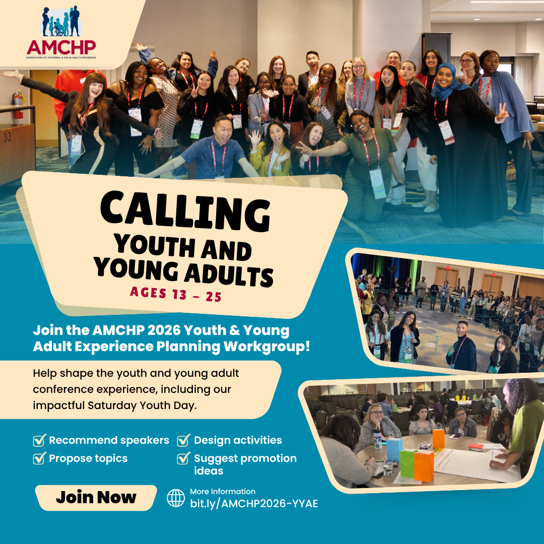 Graphic promoting the call for AMCHP 2026 Youth & Young Adult Conference Experience planning subcommittee members. Learn more at bit.ly/AMCHP2026-YYAE