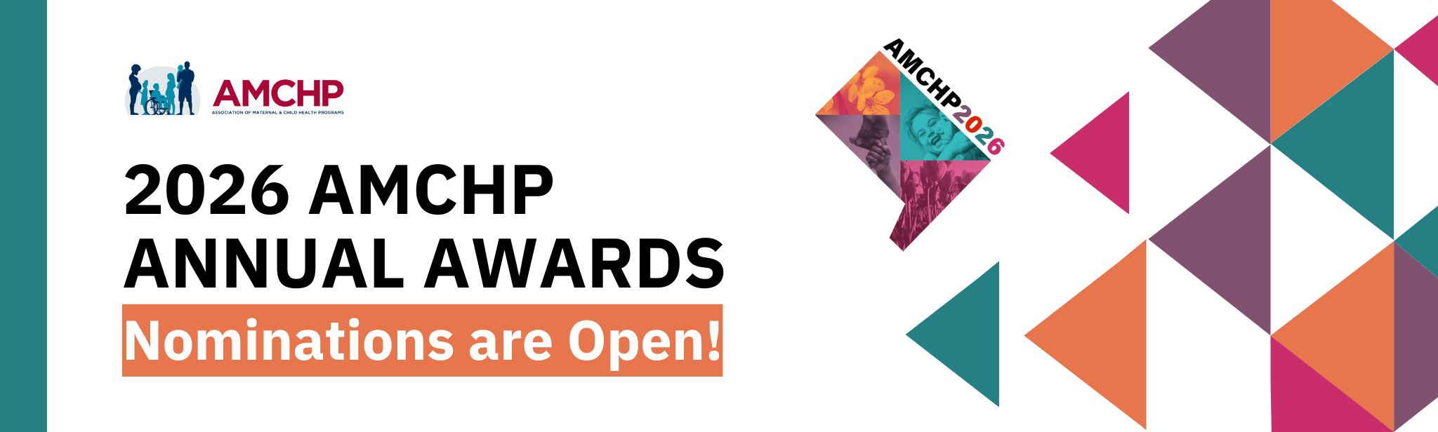 Graphic promoting the AMCHP Annual Award Nominations