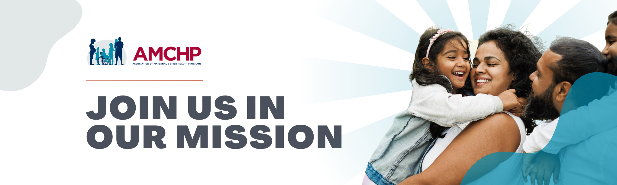 AMCHP Banner with text: Join us in our mission. 