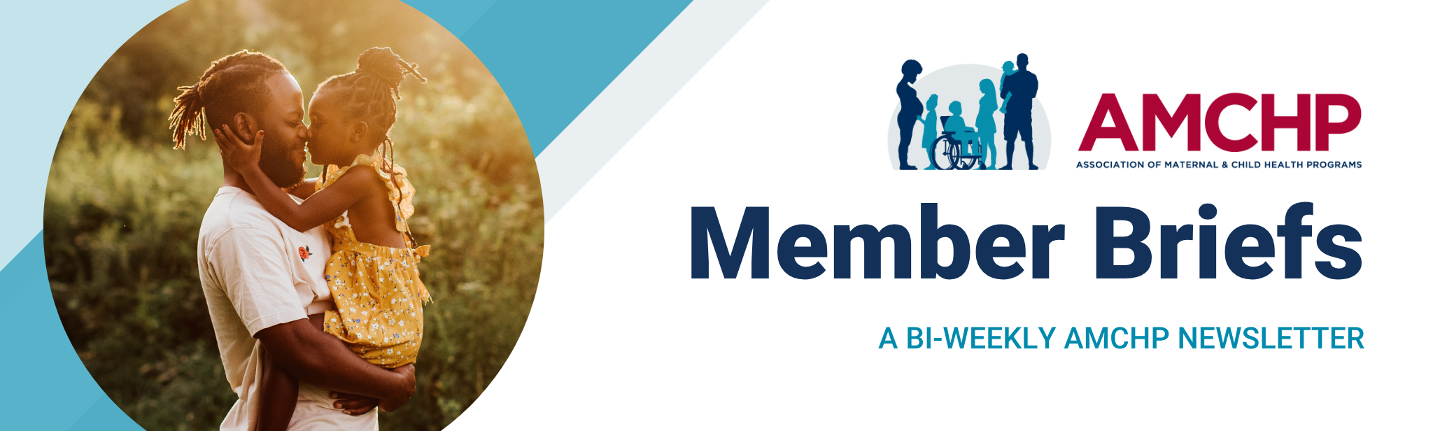 AMCHP Member Briefs Banner, a bi-weekly newsletter