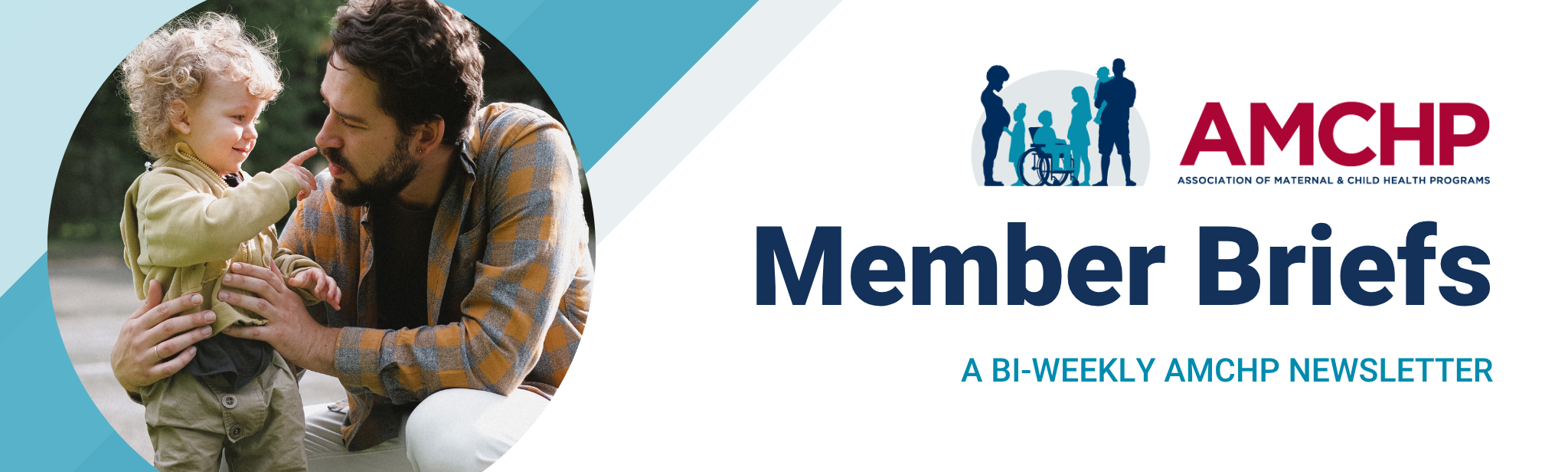 AMCHP Member Briefs Banner, a bi-weekly newsletter