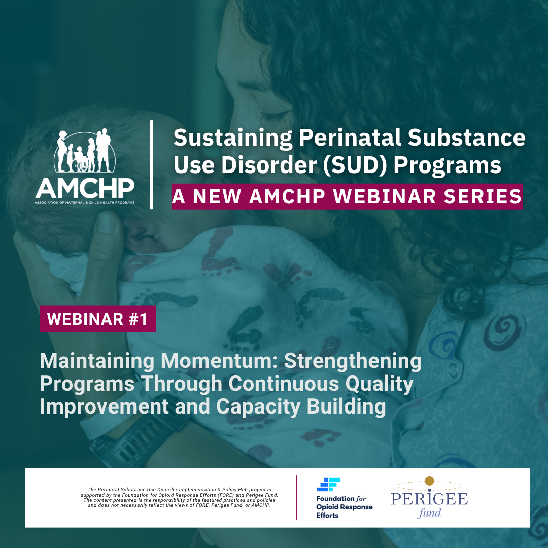 Graphic promoting the new three-part webinar series, Sustaining Perinatal Substance Use Disorder (SUD) Programs, and inviting followers to join the first session on June 23, from 3 to 5:30 PM ET, entitled “Maintaining Momentum: Strengthening Programs through Continuous Quality Improvements and Capacity Building.” Learn more and register at bit.ly/4a28Xmf