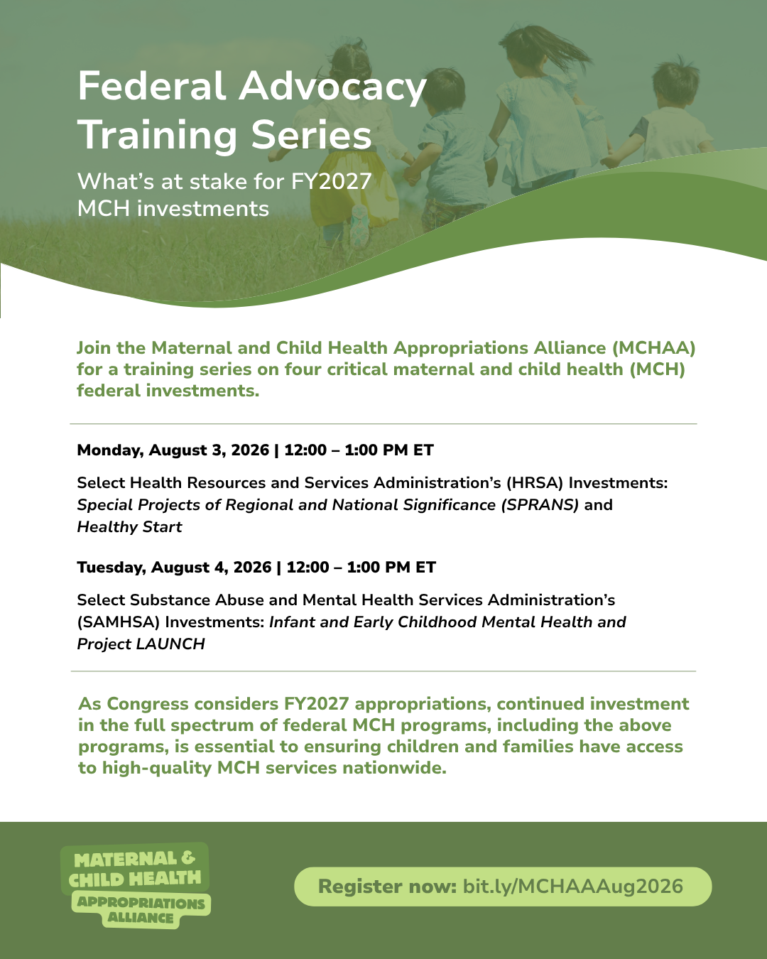 Graphic promoting MCHAA Federal Advocacy Training Series Monday, August 3 and Tuesday, August 6 from 12-1 PM ET. Learn more and register: bit.ly/MCHAAAug2026