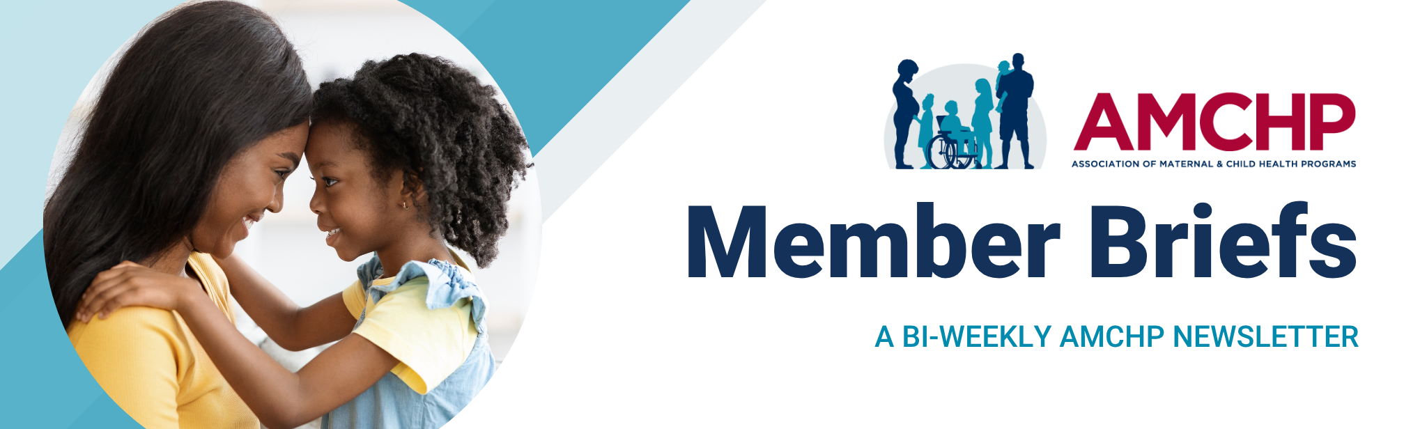 AMCHP Member Briefs Banner, a bi-weekly newsletter