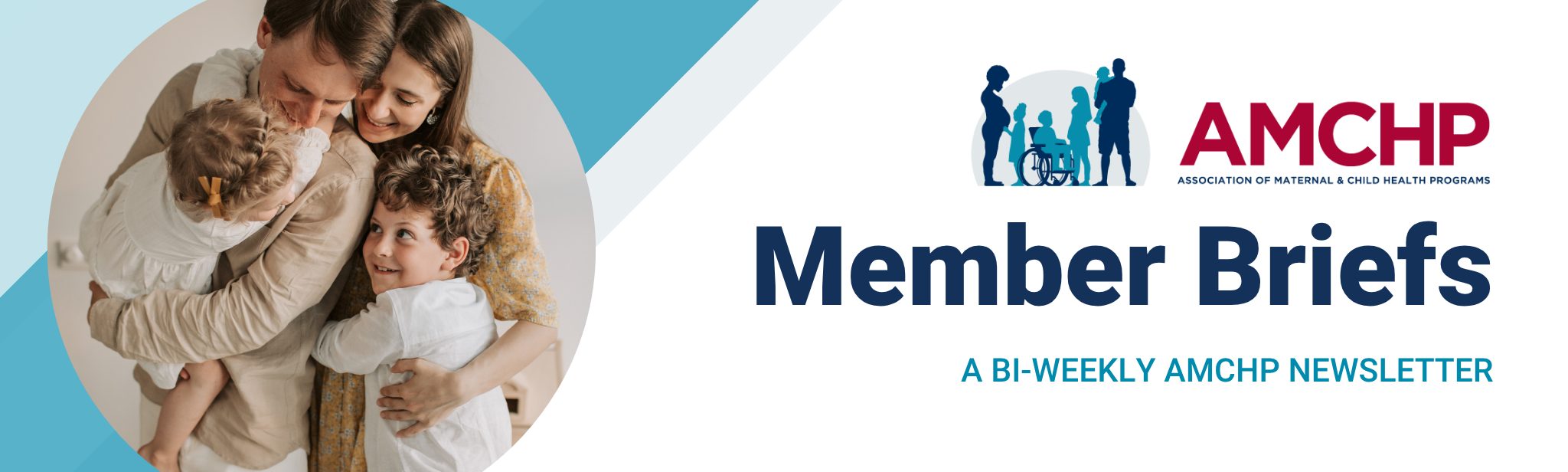 AMCHP Member Briefs Banner, a bi-weekly newsletter